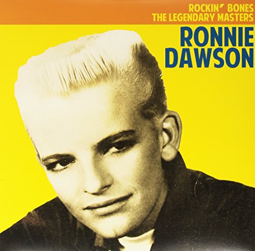 DAWSON,RONNIE - ROCKIN BONES: LEGENDARY MASTERS (VINYL) Online now