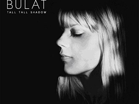 BULAT, BASIA - TALL TALL SHADOW (VINYL) Discount