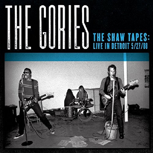 GORIES - SHAW TAPES: LIVE IN DETROIT 5 27 88 (VINYL) Sale