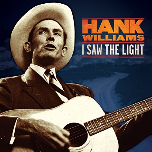 HANK WILLIAMS - HANK WILLIAMS: I SAW THE LIGHT (VINYL) on Sale