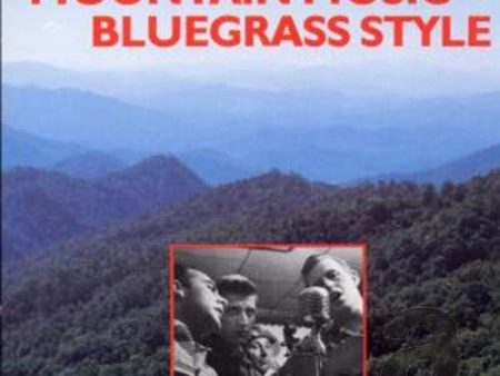 VARIOUS ARTISTS - MOUNTAIN MUSIC BLUEGRASS STYLE   VARIOUS (CD) Hot on Sale