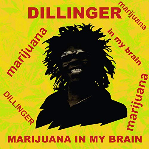 DILLINGER - MARIJUANA IN MY BRAIN (VINYL) Fashion