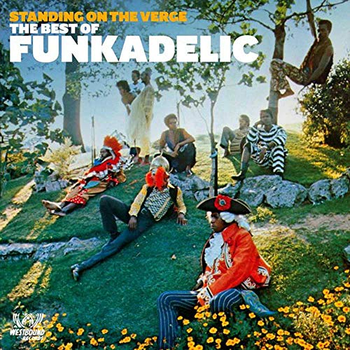 FUNKADELIC - STANDING ON THE VERGE: THE BEST OF FUNKADELIC (VINYL) For Cheap