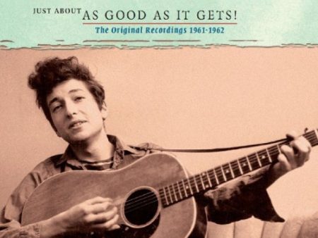 DYLAN, BOB - JUST ABOUT AS GOOD AS IT GETS (2CD) (CD) Sale