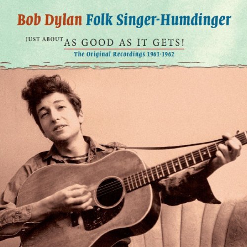 DYLAN, BOB - JUST ABOUT AS GOOD AS IT GETS (2CD) (CD) Sale