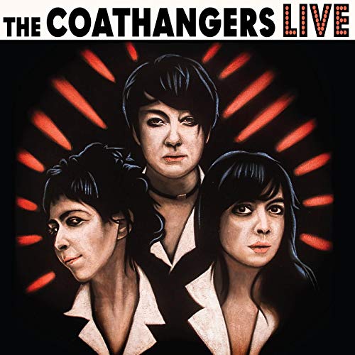 COATHANGERS - LIVE (VINYL) on Sale