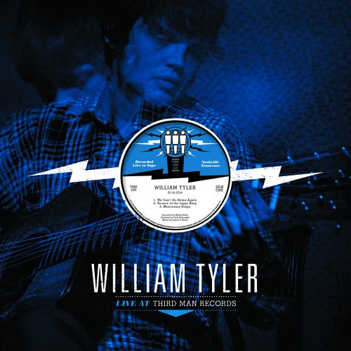 TYLER,WILLIAM - LIVE AT THIRD MANS (VINYL) Online Sale