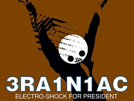 BRAINIAC - ELECTRO-SHOCK FOR PRESIDENT (VINYL) Online