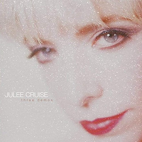 CRUISE,JULEE - THREE DEMOS (VINYL) For Sale