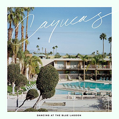 CAYUCAS - DANCING AT THE BLUE LAGOON (VINYL) Online now