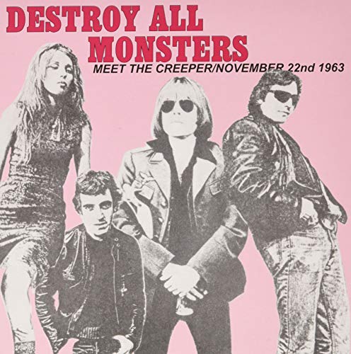 DESTROY ALL MONSTERS - NOV 22   MEET THE CREEPER (VINYL) Online now