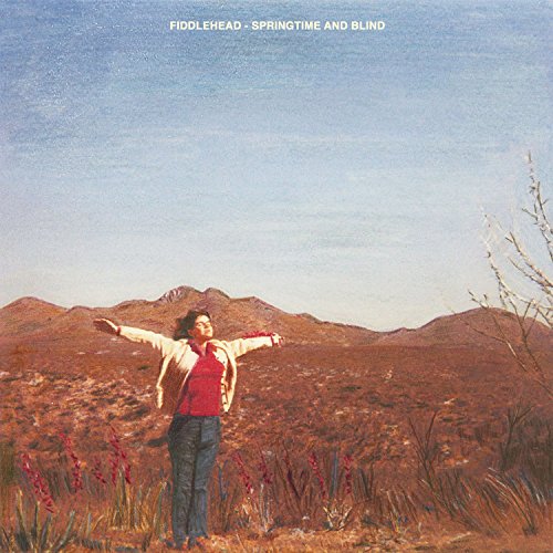 FIDDLEHEAD - SPRINGTIME AND BLIND (VINYL) Sale