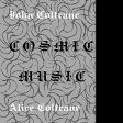 COLTRANE,JOHN   COLTRANE,ALICE - COSMIC MUSIC (VINYL) Online now