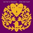 FAIR,JAD & DANIELSON - SOLID GOLD HEART (VINYL) Cheap