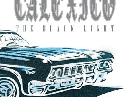 CALEXICO - BLACK LIGHT (20TH ANNIVERSARY EDITION) (VINYL) Discount