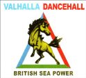 BRITISH SEA POWER - VALHALLA DANCEHALL LP Online now