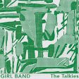 GIRL BAND - TALKIES (VINYL) For Discount