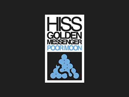 HISS GOLDEN MESSENGER - POOR MOON (VINYL) Sale