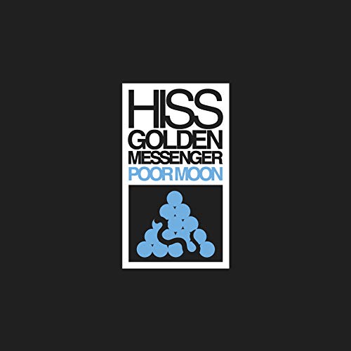 HISS GOLDEN MESSENGER - POOR MOON (VINYL) Sale