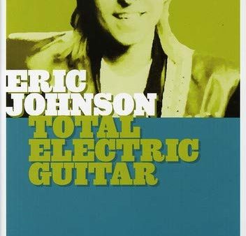 ERIC JOHNSON - TOTAL ELECTRIC GUITAR [IMPORT] Online Hot Sale