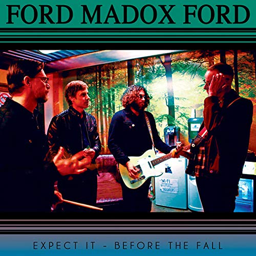 FORD MADOX FORD - EXPECT IT (VINYL) For Discount