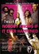 FAUST - NOBODY KNOWS IF IT EVER HAPPENED [IMPORT] Online Hot Sale