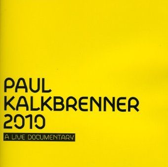 PAUL KALKBRENNER - PAUL KALKBRENNER 2010 - A LIVE DOCUMENTARY [IMPORT] For Sale