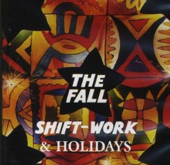 FALL - SHIFTWORK & HOLIDAYS [IMPORT] For Discount