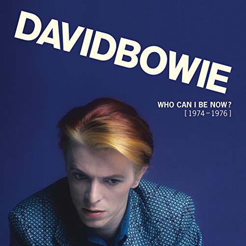 DAVID BOWIE - WHO CAN I BE NOW? [1974 - 1976] (VINYL) For Sale