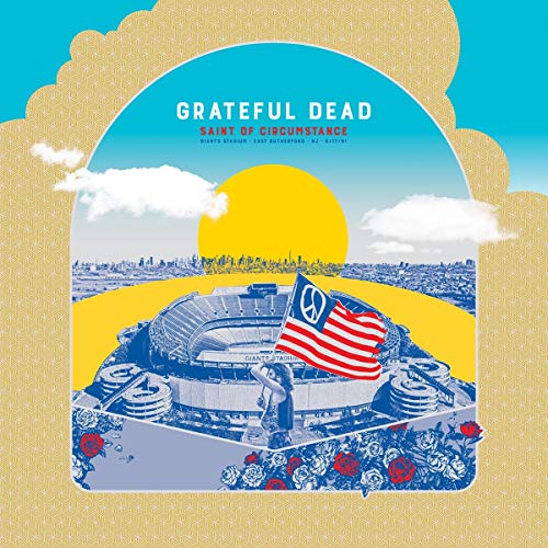 GRATEFUL DEAD - SAINT OF CIRCUMSTANCE: GIANTS STADIUM, EAST RUTHERFORD, NJ 6 17 91 (LIVE) (VINYL) Hot on Sale