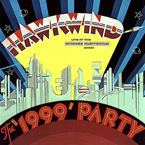 HAWKWIND - 1999 PARTY: LIVE AT THE CHICAGO AUDITORIUM 21ST MARCH, 1974 (2LP) (RSD) Sale