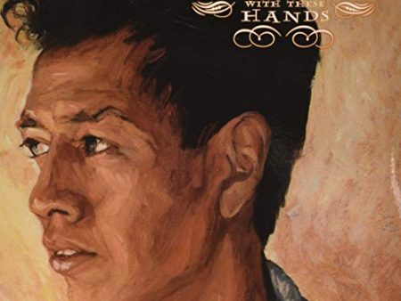 ALEJANDRO ESCOVEDO - WITH THESE HANDS (STANDARD EDITION) (VINYL) Supply