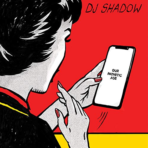 DJ SHADOW - OUR PATHETIC AGE (2LP VINYL) For Cheap