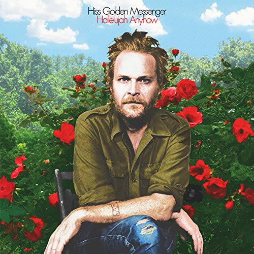 HISS GOLDEN MESSENGER - HALLELUJAH ANYHOW (VINYL) For Sale