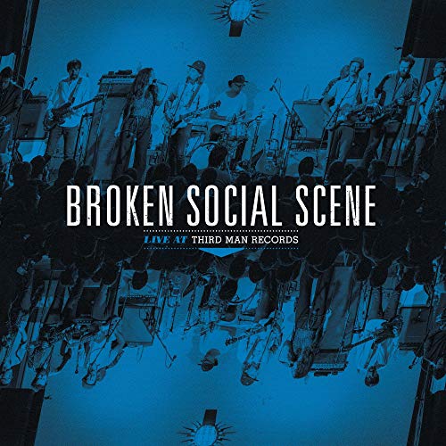 BROKEN SOCIAL SCENE - BROKEN SOCIAL SCENE LIVE AT THIRD MAN RECORDS (VINYL) Online