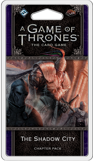 A Game of Thrones: The Card Game (Second Edition) - The Shadow City Fashion